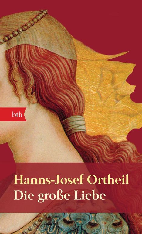 Hanns-Josef Ortheil: Die große Liebe, Buch