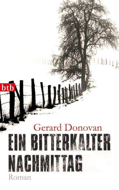 Gerard Donovan: Ein bitterkalter Nachmittag, Buch