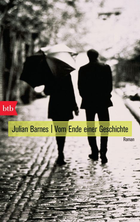 Julian Barnes: Vom Ende einer Geschichte, Buch