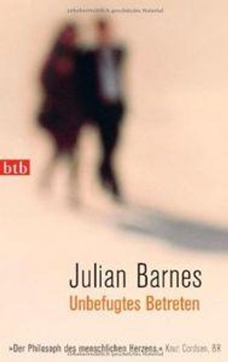 Julian Barnes: Unbefugtes Betreten, Buch