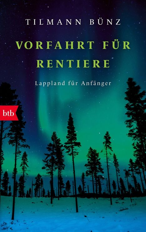 Tilmann Bünz: Vorfahrt für Rentiere, Buch