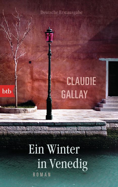 Claudie Gallay: Ein Winter in Venedig, Buch