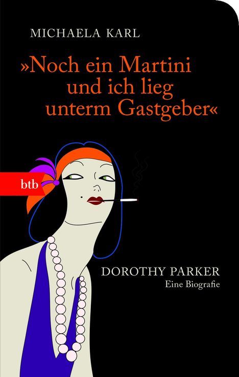 Michaela Karl: "Noch ein Martini und ich lieg unterm Gastgeber", Buch