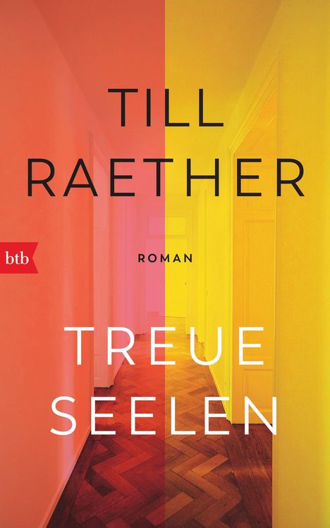 Till Raether: Treue Seelen, Buch