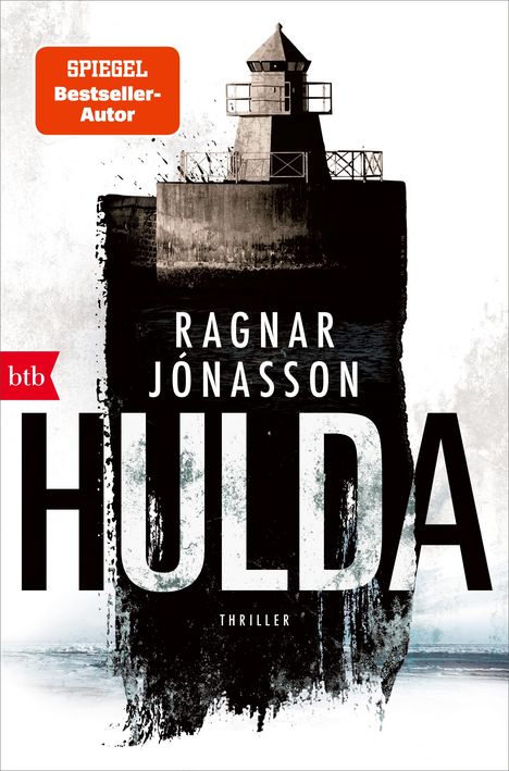 Ragnar Jónasson: Hulda, Buch