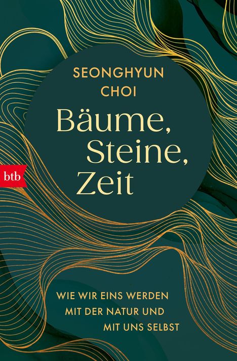 SEONGHYUN CHOI. Bäume, Steine, Zeit. Wie wir eins werden mit der Natur und mit uns selbst. Hintergrund mit goldenen Linien.