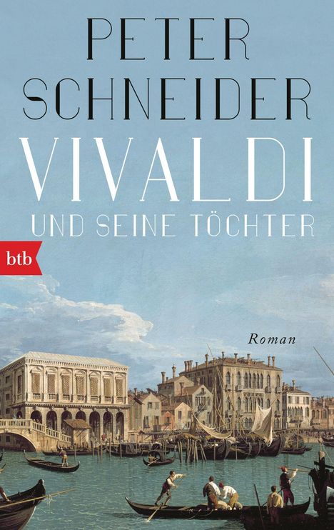 Peter Schneider: Vivaldi und seine Töchter, Buch