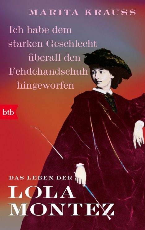 Marita Krauss: 'Ich habe dem starken Geschlecht überall den Fehdehandschuh hingeworfen', Buch