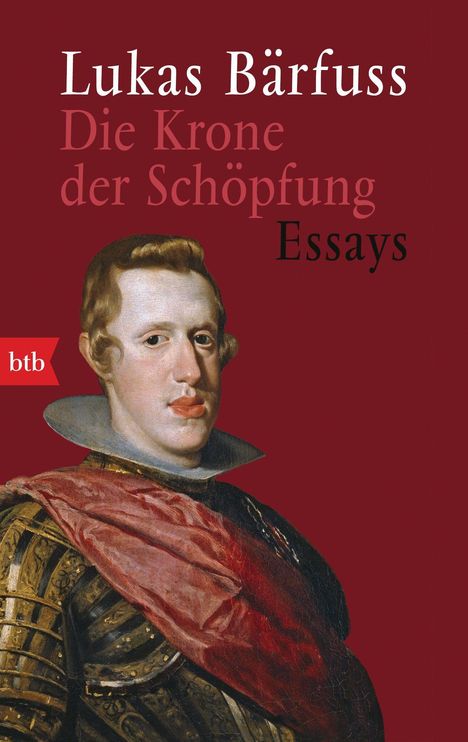 Lukas Bärfuss: Die Krone der Schöpfung, Buch