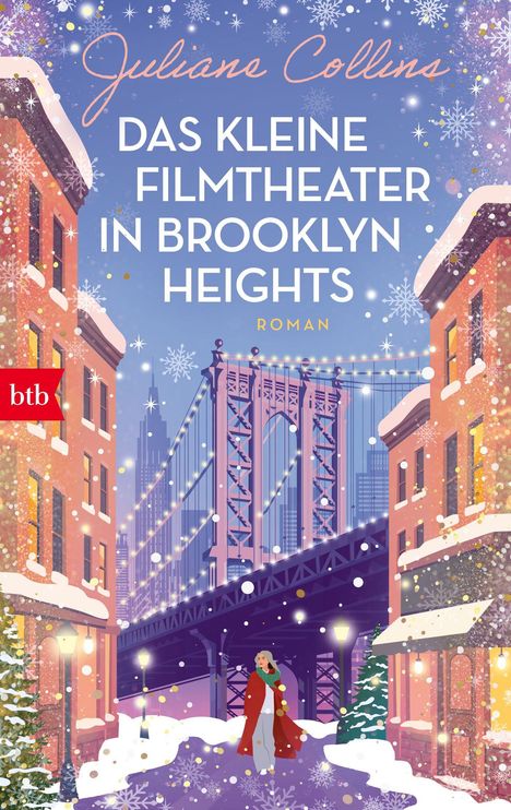 „Das kleine Filmtheater in Brooklyn Heights, Roman“, Juliane Collins. Illustration von winterlicher Stadt mit Brücke und schneebedeckten Häusern.