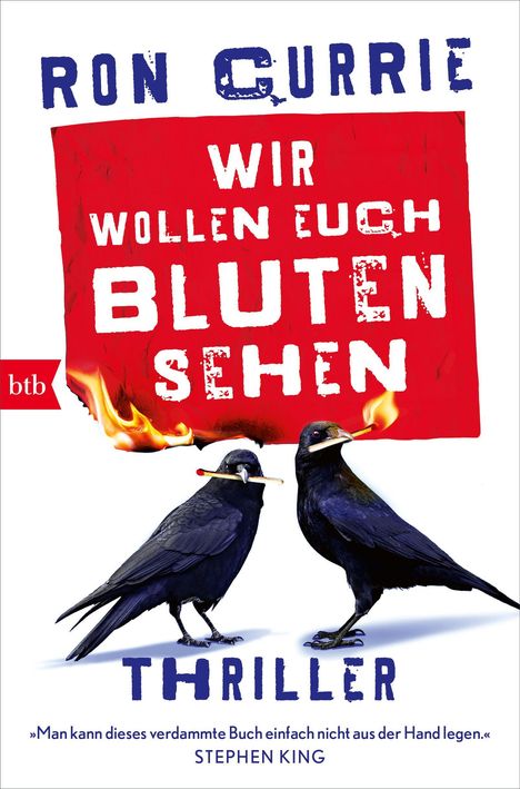 „Wir wollen euch bluten sehen“ und „Thriller“. Zwei Raben mit brennenden Streichhölzern im Schnabel.