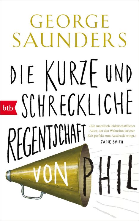 Buchtitel: "Die kurze und schreckliche Regentschaft von Phil" von George Saunders. Megafon-Illustration.