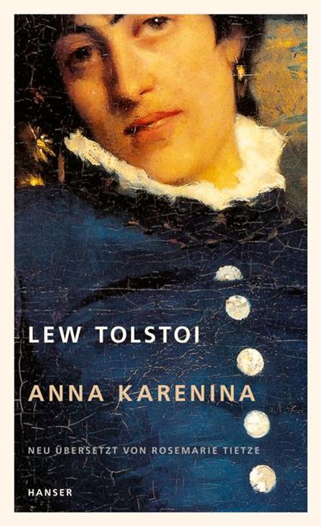 Leo N. Tolstoi: Anna Karenina, Buch