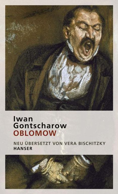 Iwan Gontscharow: Oblomow, Buch