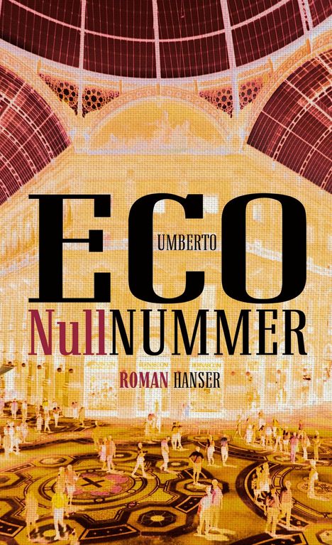Umberto Eco (1932-2016): Nullnummer, Buch