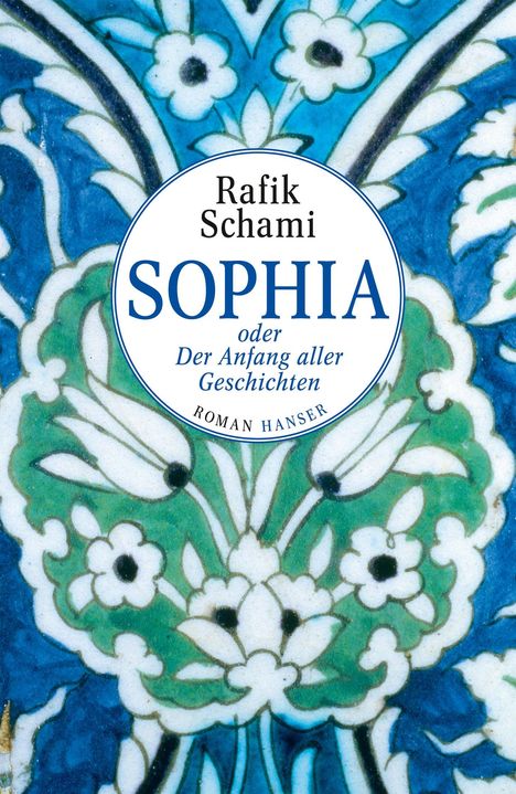 Rafik Schami: Sophia oder Der Anfang aller Geschichten, Buch
