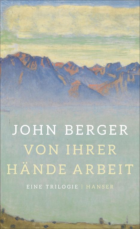 John Berger: Von ihrer Hände Arbeit, Buch
