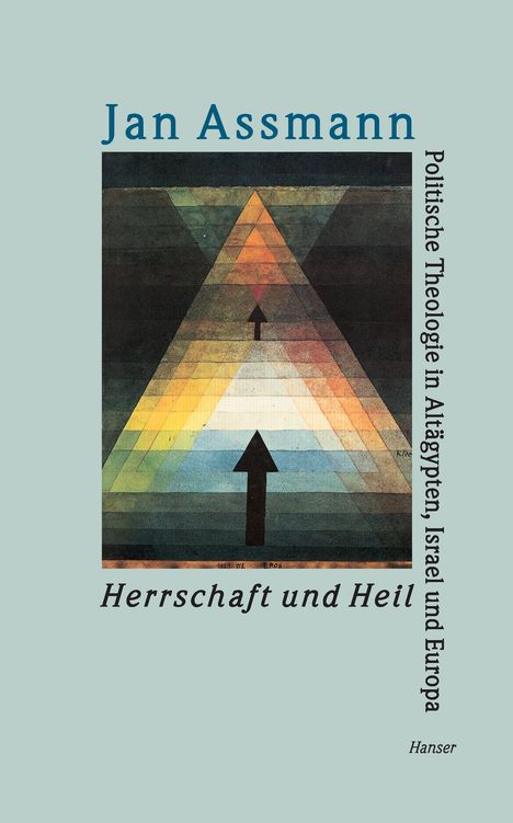 Jan Assmann: Herrschaft und Heil, Buch