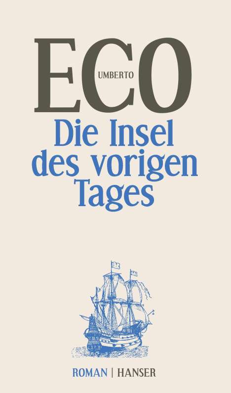 Umberto Eco (1932-2016): Die Insel des vorigen Tages, Buch