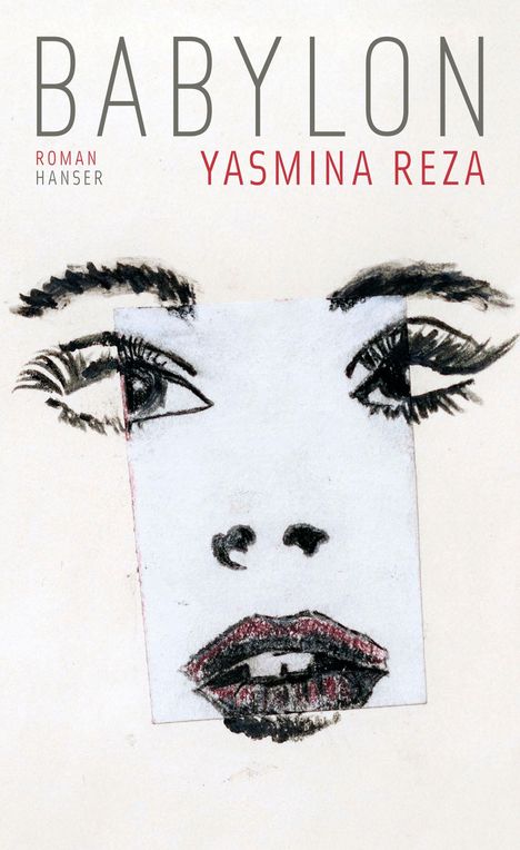 Yasmina Reza: Babylon, Buch