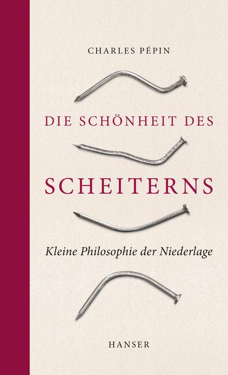 Charles Pépin: Die Schönheit des Scheiterns, Buch