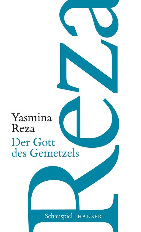 Yasmina Reza: Der Gott des Gemetzels, Buch