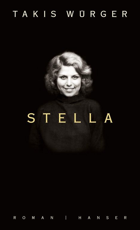 Takis Würger: Stella, Buch