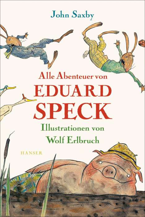 John Saxby: Alle Abenteuer von Eduard Speck, Buch
