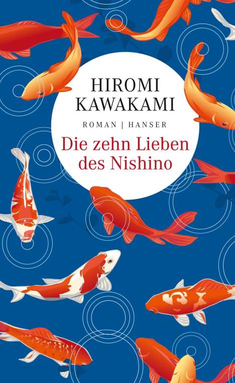 Hiromi Kawakami: Kawakami, H: Die zehn Lieben des Nishino, Buch