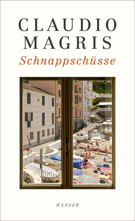 Claudio Magris: Magris, C: Schnappschüsse, Buch