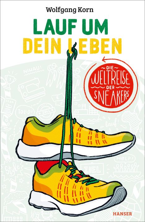 Wolfgang Korn: Lauf um dein Leben!, Buch