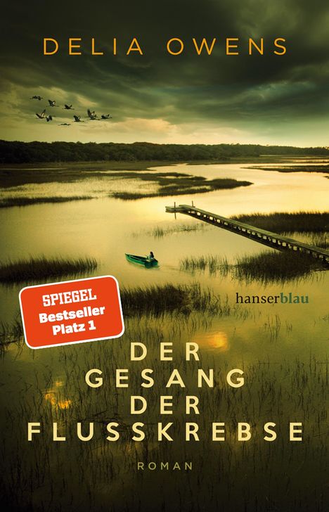 Delia Owens: Der Gesang der Flusskrebse, Buch