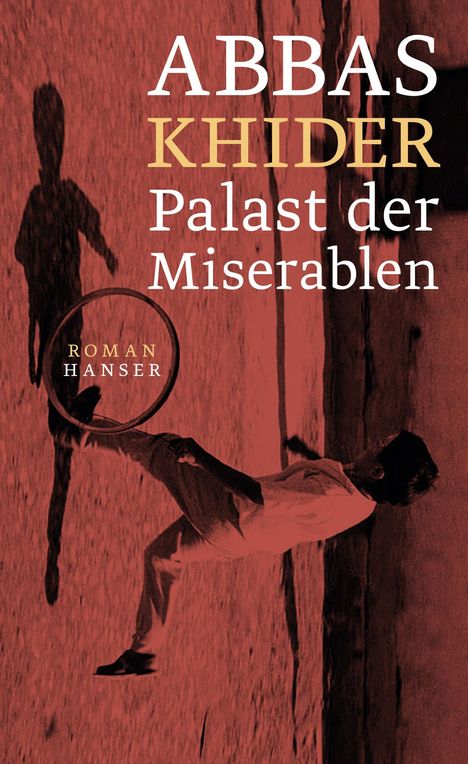 Abbas Khider: Palast der Miserablen, Buch