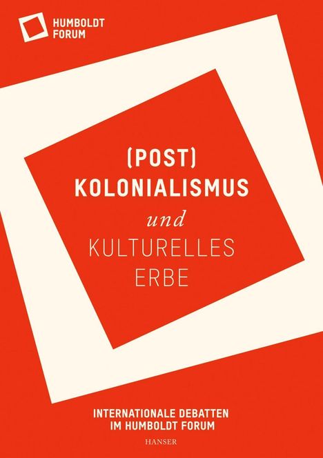 (Post)Kolonialismus und kulturelles Erbe, Buch