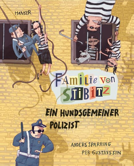 Anders Sparring: Familie von Stibitz - Ein hundsgemeiner Polizist, Buch