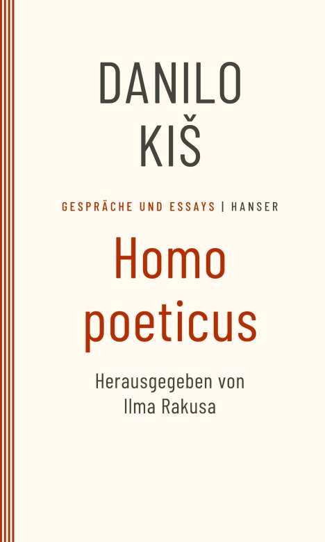 Danilo Kis: Homo Poeticus, Buch