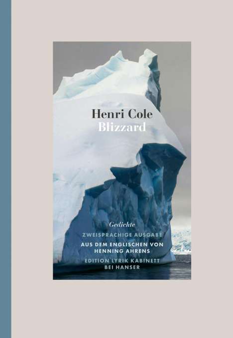 Henri Cole: Blizzard, Buch