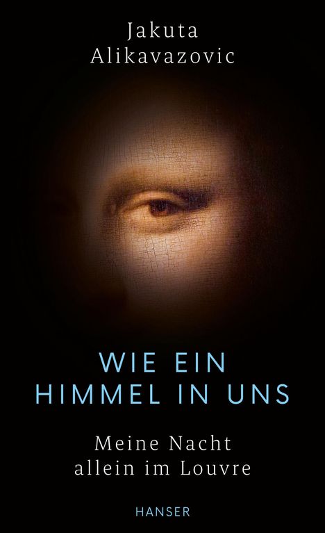 Jakuta Alikavazovic: Wie ein Himmel in uns, Buch