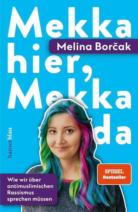 Melina Borcak: Mekka hier, Mekka da, Buch