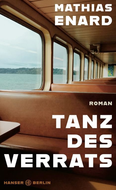 Mathias Enard: Tanz des Verrats, Buch