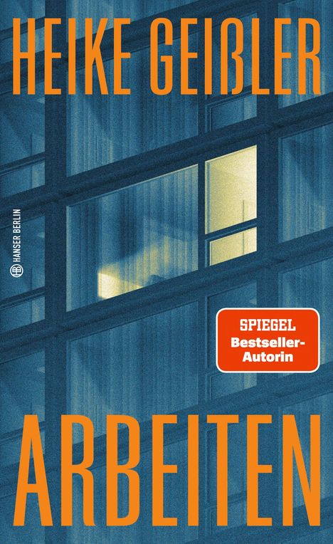 Heike Geißler: Arbeiten, Buch