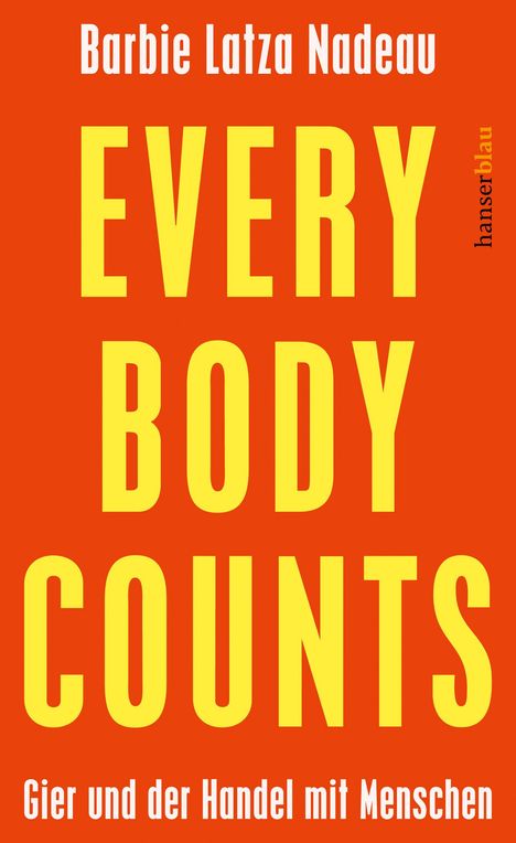 Barbie Latza Nadeau: Every Body Counts, Buch