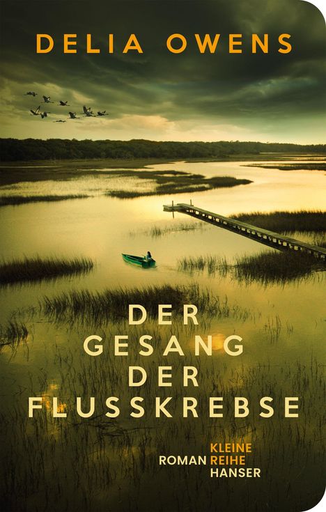 Delia Owens: Der Gesang der Flusskrebse, Buch