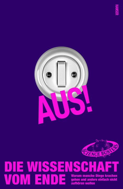 Busters Science: Aus! Die Wissenschaft vom Ende, Buch