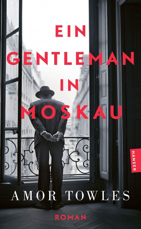 Amor Towles: Ein Gentleman in Moskau, Buch