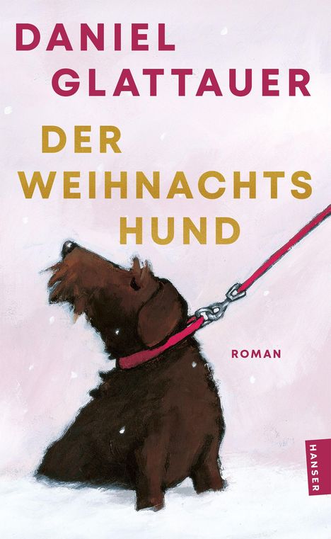 Text: "Daniel Glattauer Der Weihnachtshund Roman". Illustration: Ein Hund an einer roten Leine im Schnee.