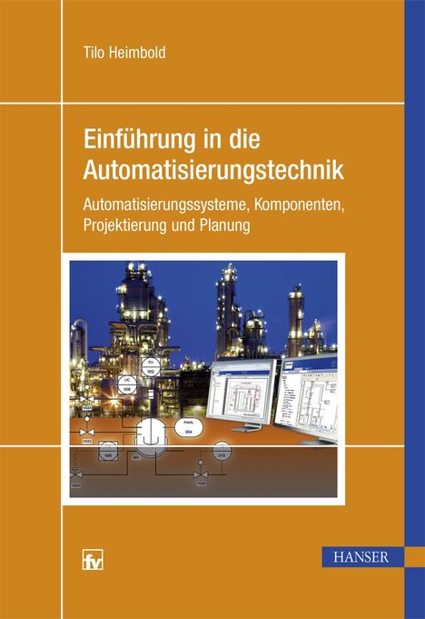 Tilo Heimbold: Einführung in die Automatisierungstechnik, Buch