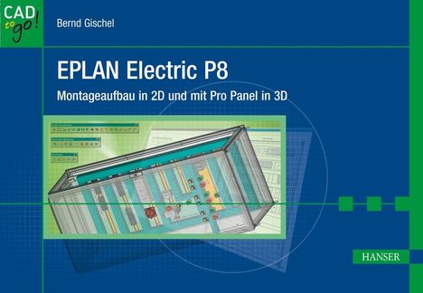 Bernd Gischel: EPLAN Electric P8, Buch