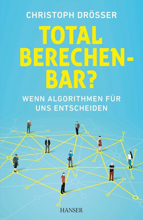 Christoph Drösser: Total berechenbar?, Buch