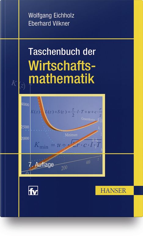 Wolfgang Eichholz: Taschenbuch der Wirtschaftsmathematik, Buch
